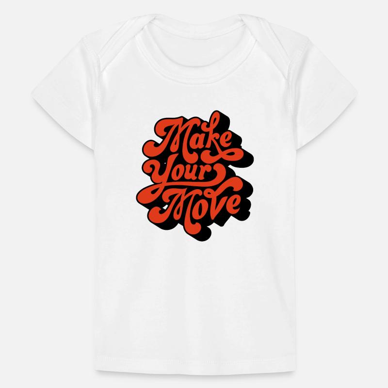 Make Your Move Retro-Skript Baby Premium Organic T-Shirt