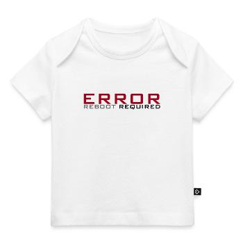 Fehler: Neustart erforderlich - Baby Premium Organic T-Shirt - Weiß - Vorne