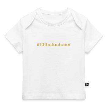 born on October 10 Birthday birthday - Baby Premium Organic T-shirt - white - Front