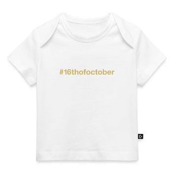 born on October 16 Birthday birthday - Baby Premium Organic T-shirt - white - Front