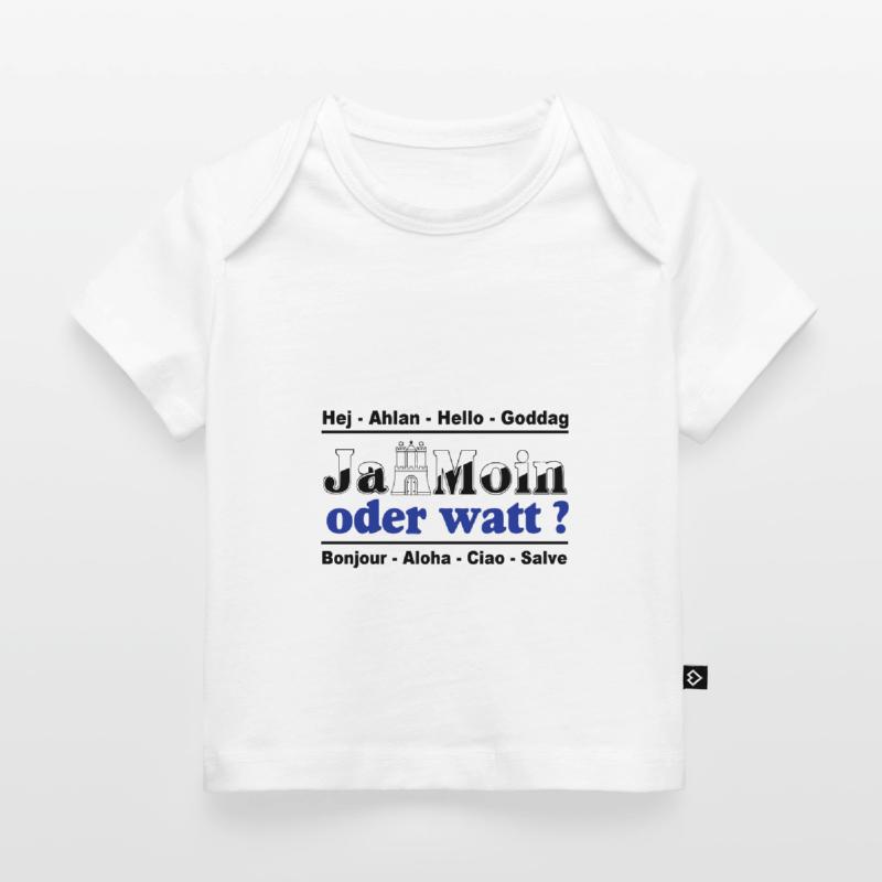 Hamburg , Tradition , Ja Moin oder watt (25) Baby Premium Organic T-Shirt