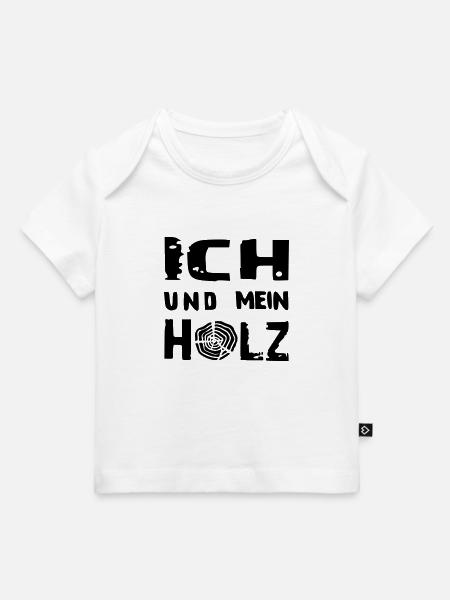 ich und mein - HOLZ - Baby Premium Organic T-Shirt - Weiß