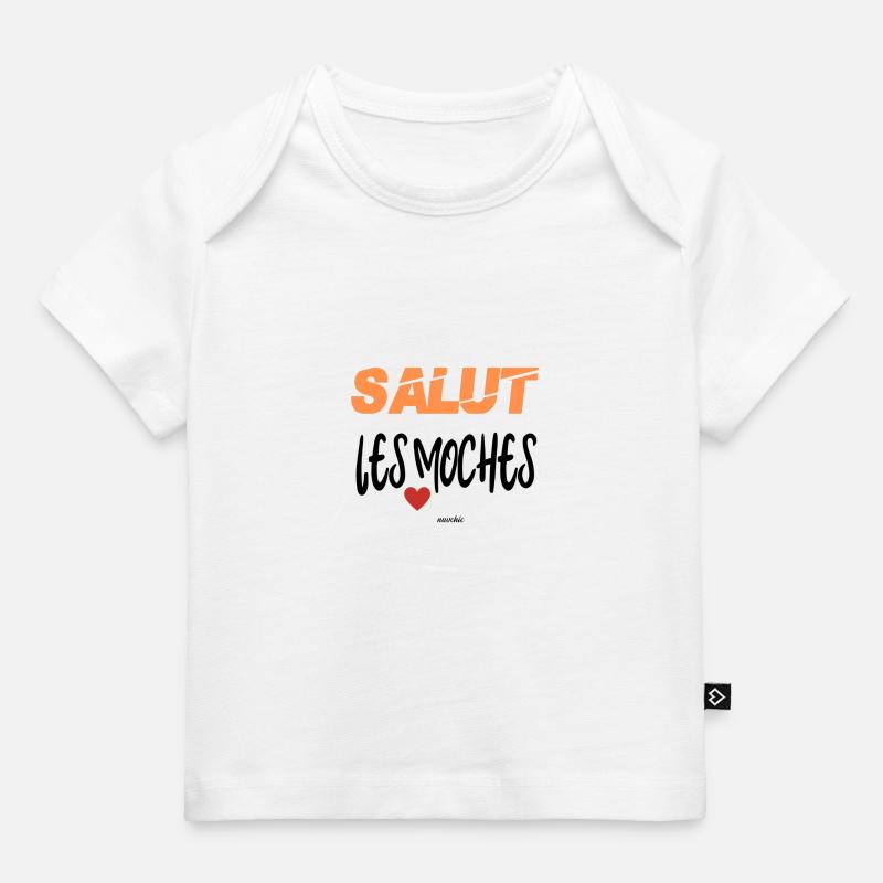salut les moches - T-shirt Premium bébé bio - blanc