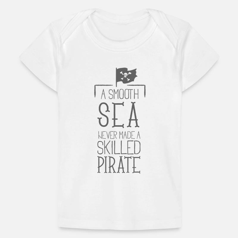 A smooth sea has never experienced - Baby Premium Organic T-shirt