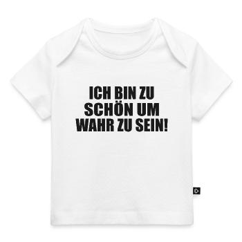 too good to be true Self-absorbed Selfish Selfish - Baby Premium Organic T-shirt - white - Front