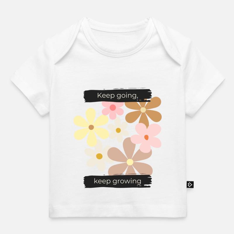 Keep going, keep growing - Baby Premium Organic T-Shirt - Weiß