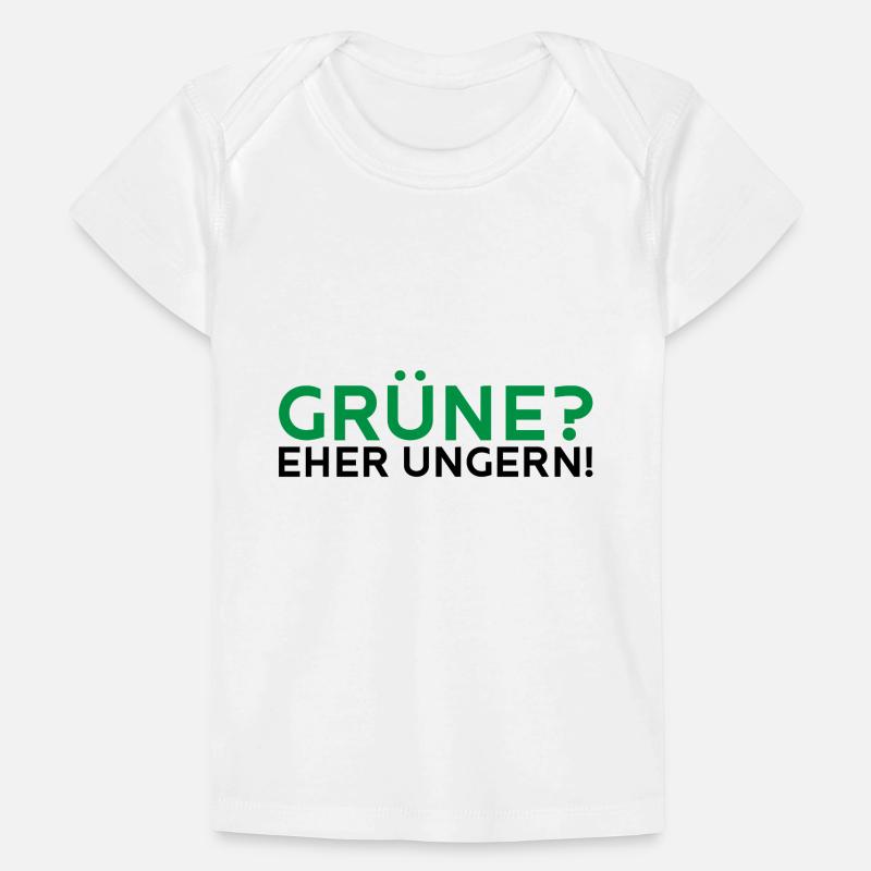 Grüne? Eher ungern! Baby Premium Organic T-Shirt