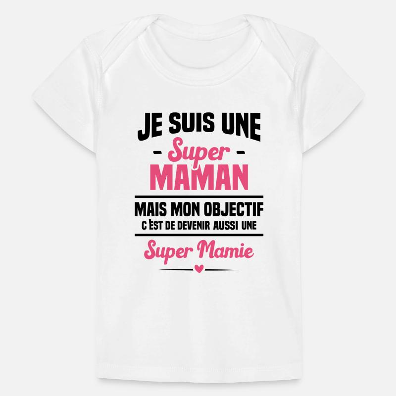 Mon objectif c'est de devenir une super mamie T-shirt Premium bébé bio