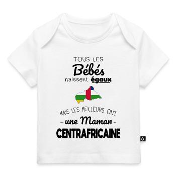 Bébés égaux meilleurs ont une maman Centrafricaine - T-shirt Premium bébé bio - blanc - Devant