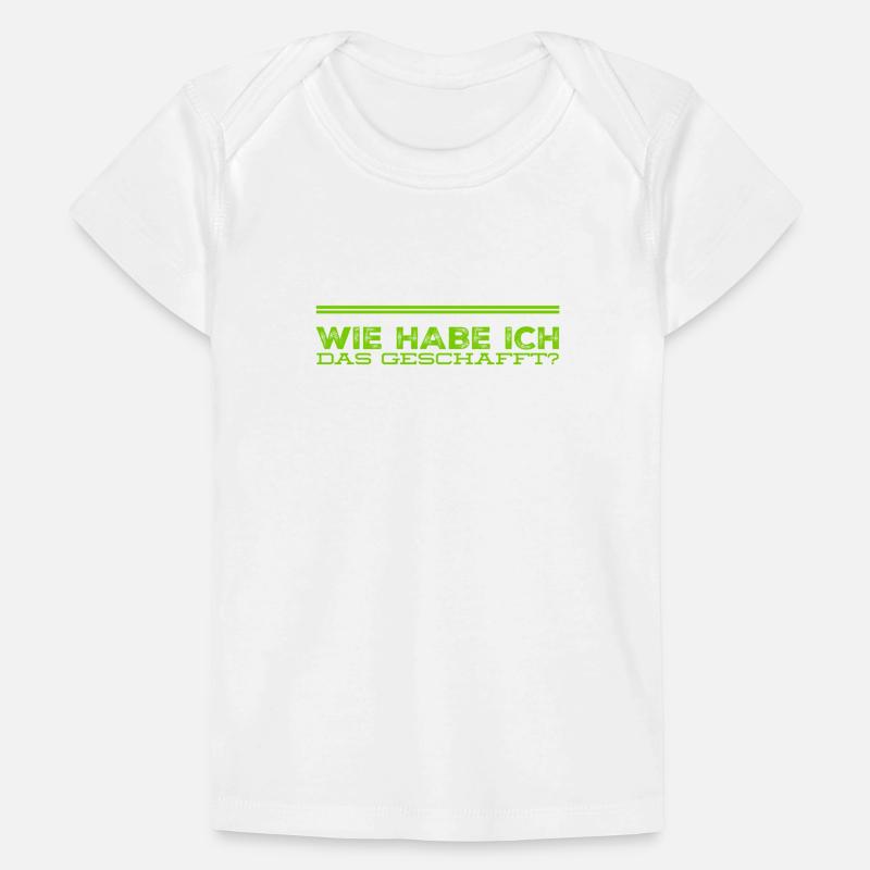 geschafft Baby Premium Organic T-Shirt