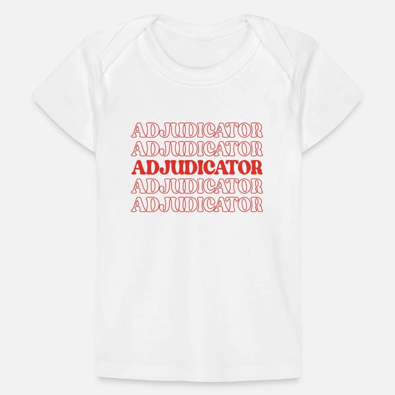 Adjudicator Arbitrator Referee Judge Arbitrer Baby Premium Organic T-shirt