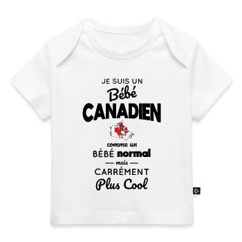 Canadian Baby Like a Normal Baby But Cooler - Baby Premium Organic T-shirt - white - Front