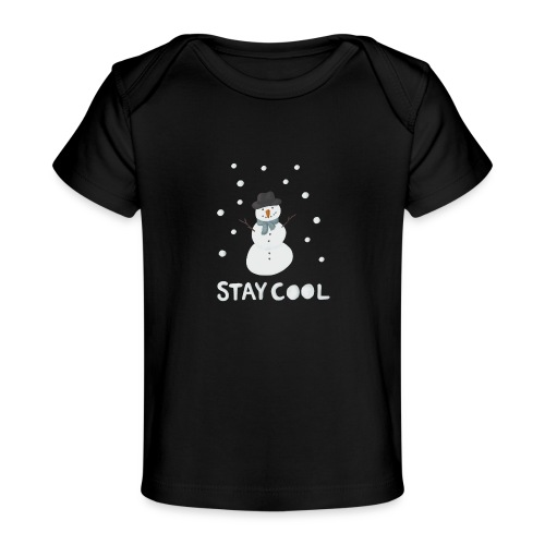Snowman - Stay cool - Ekologisk T-shirt baby