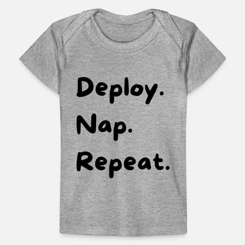 Déployer. Sieste. Répéter. T-shirt Premium bébé bio