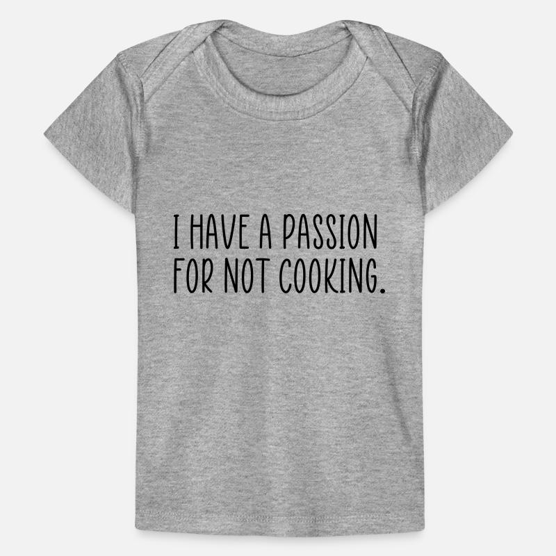 Passion for not cooking Baby Premium Organic T-shirt