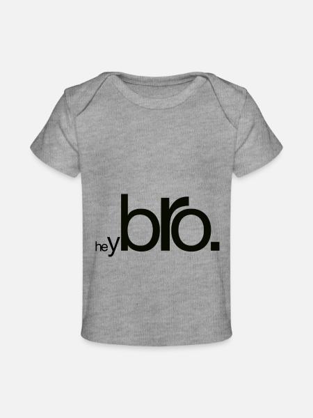 Hey Bro - Baby Premium Organic T-Shirt - Grau meliert