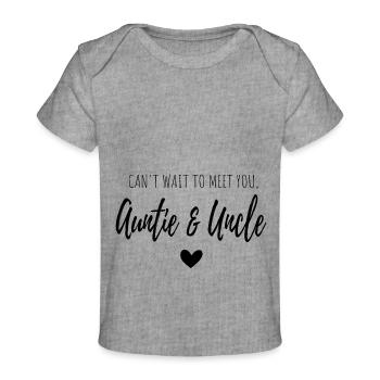Can't wait to meet you, auntie and uncle. - Baby Premium Organic T-shirt - heather grey - Front