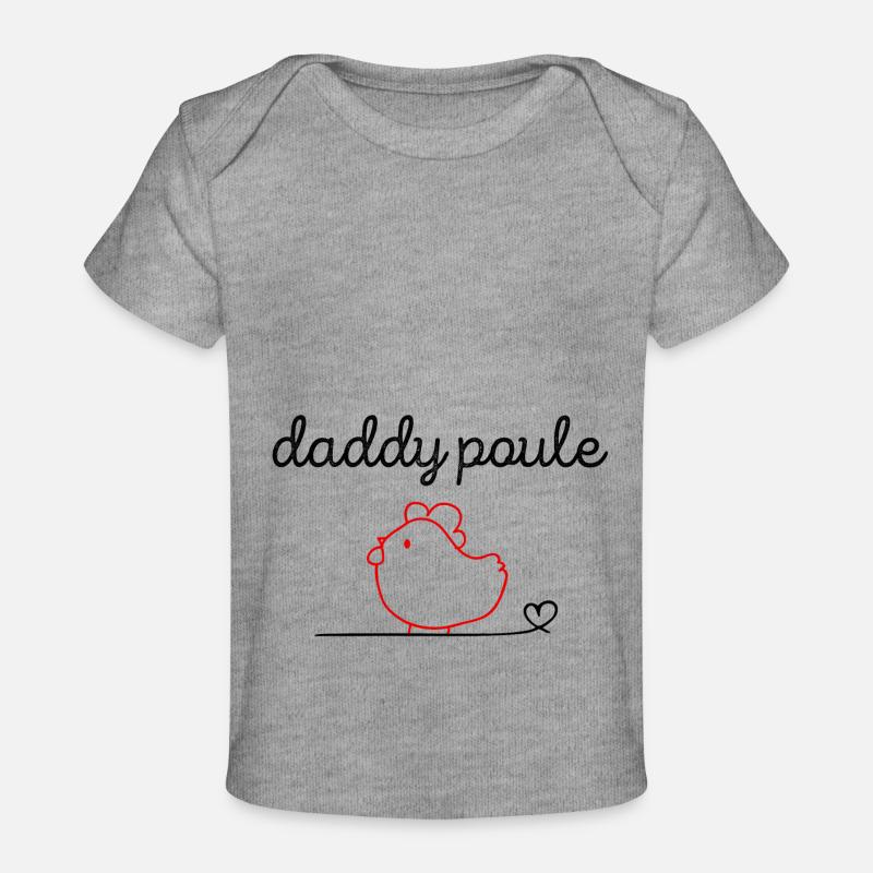 Daddy Poule - T-shirt Premium bébé bio - gris chiné