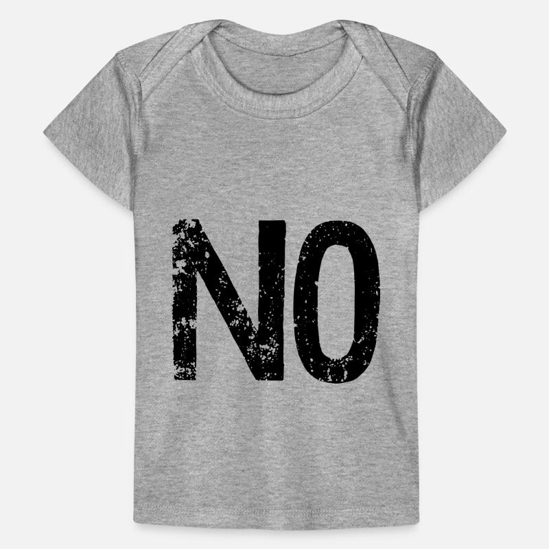 NO Baby Premium Organic T-Shirt