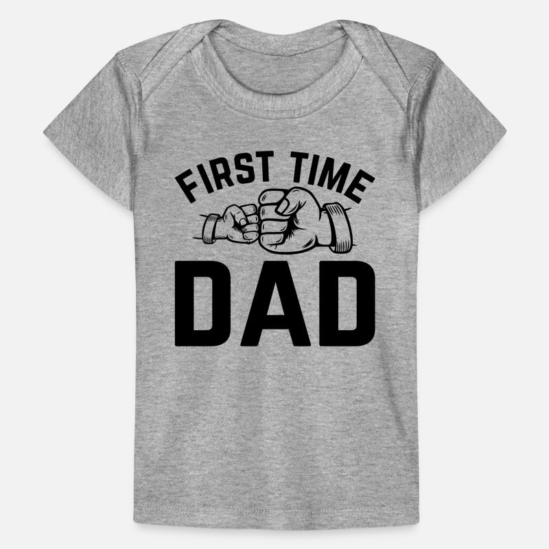 First Time Dad - Daddy To Be Daddy Paternity New D Baby Premium Organic T-shirt