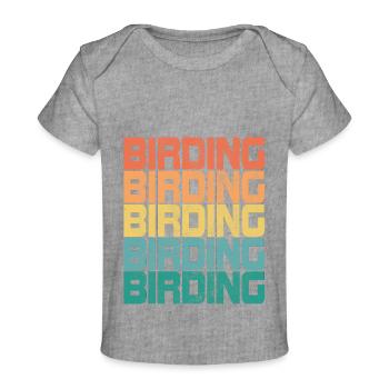 Observation des oiseaux Birding Bird Retro Gift - T-shirt Premium bébé bio - gris chiné - Devant