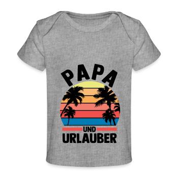 Vacation Vacationer Father Dad - Baby Premium Organic T-shirt - heather grey - Front