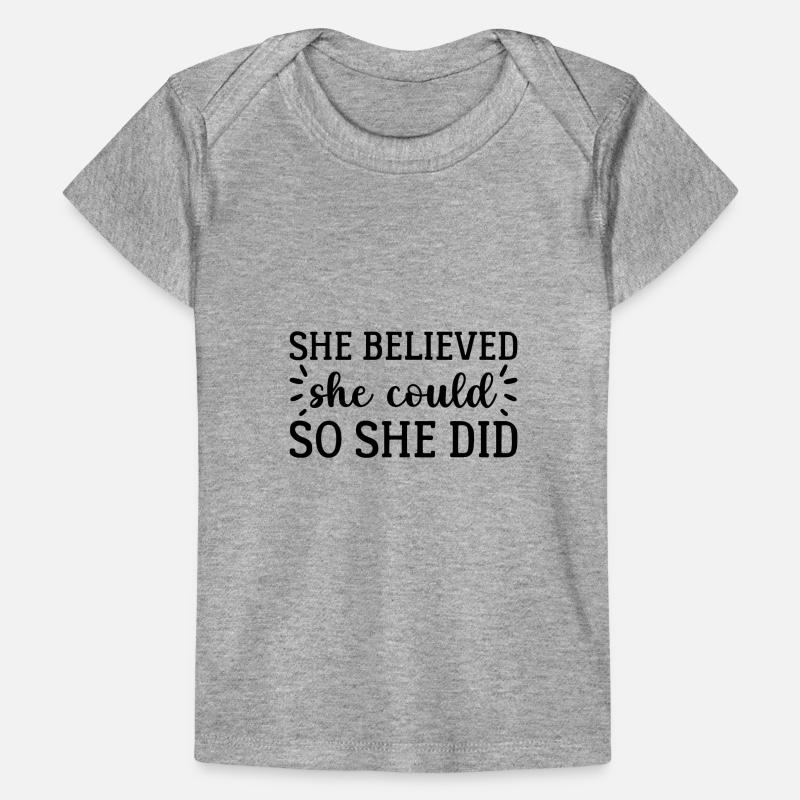 Sie glaubte Baby Premium Organic T-Shirt