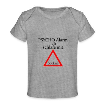 Psycho Alarm Sockenschläfer - Schriftzug - Baby Premium Organic T-Shirt - Grau meliert - Vorne