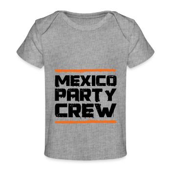 Mexico Party Crew - Baby Premium Organic T-shirt - heather grey - Front