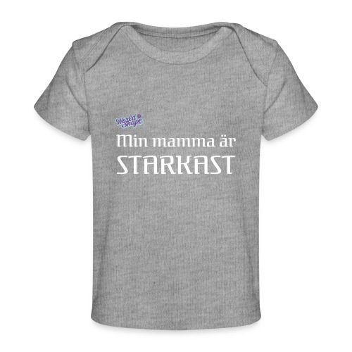 Min Mamma Är Starkast - Ekologisk T-shirt baby