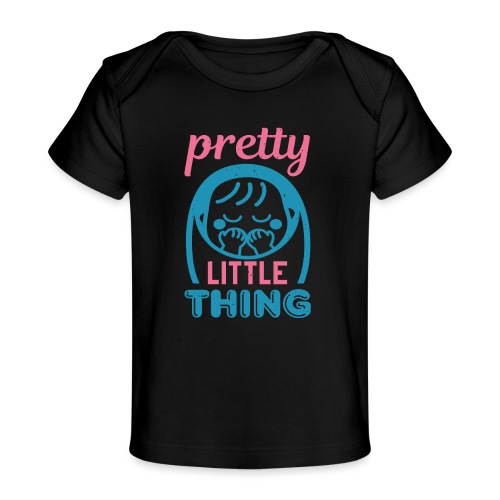 Pretty little thing - Baby Bio-T-Shirt