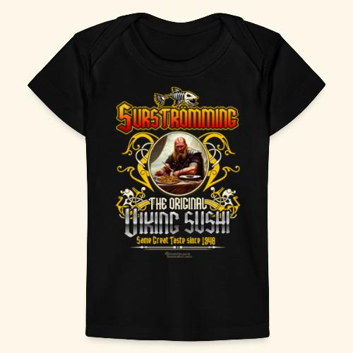 Surströmming Challenge Design Wikinger Sushi - Baby Bio-T-Shirt