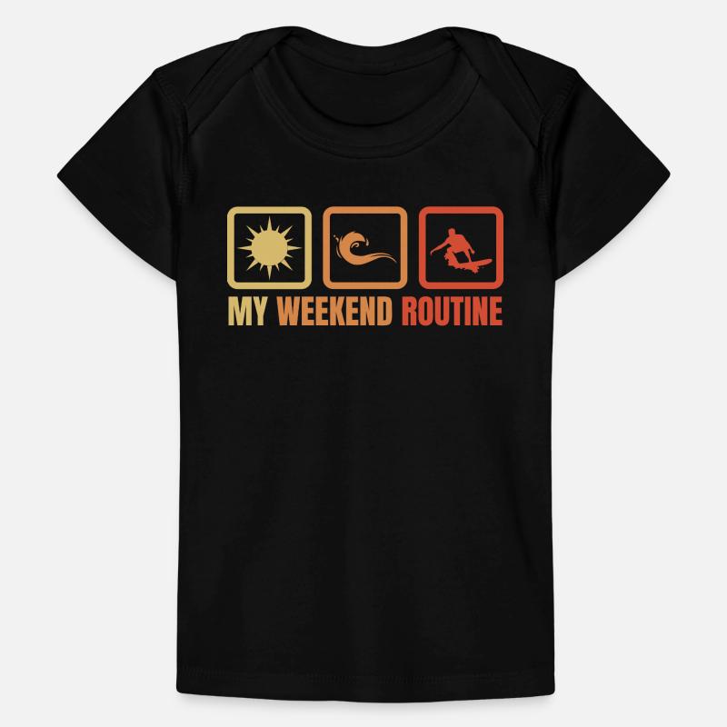 Surfer Weekend Routine Baby Premium Organic T-shirt