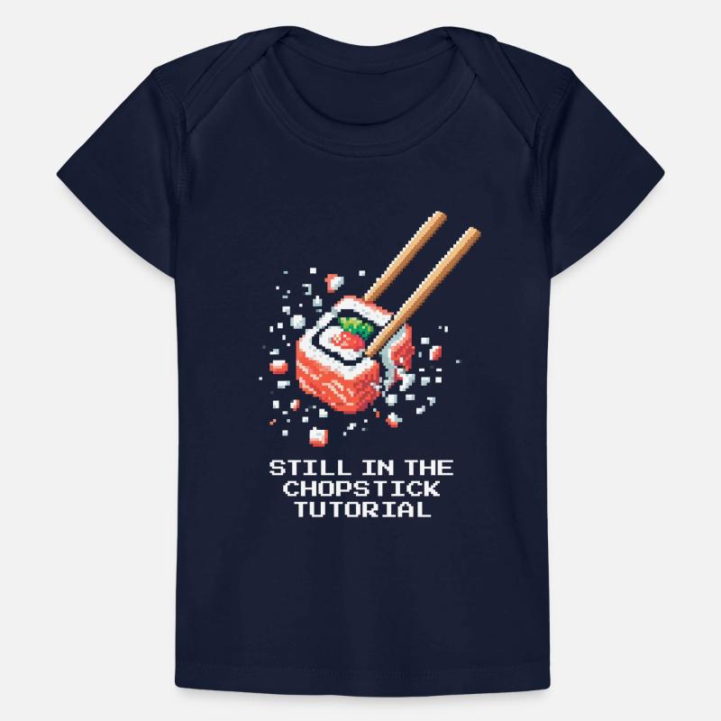 Noch im Stäbchen-Tutorial | Sushi Anfänger Baby Premium Organic T-Shirt