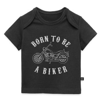 Born To Be A Biker Motorrad - Baby Premium Organic T-Shirt - Schwarz - Vorne