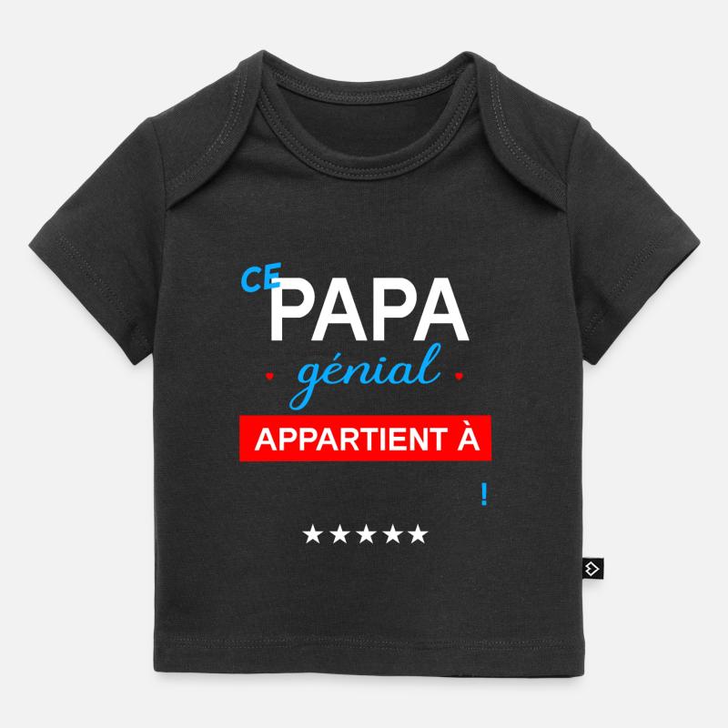 CE PAPA GENIAL APPARTIENT A - T-shirt Premium bébé bio - noir