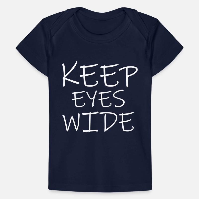 keep eyes wide Baby Premium Organic T-Shirt
