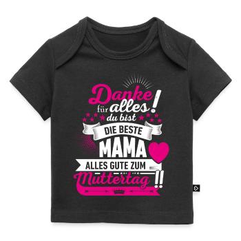 Muttertag! Geschenk Mama! - Baby Premium Organic T-Shirt - Schwarz - Vorne