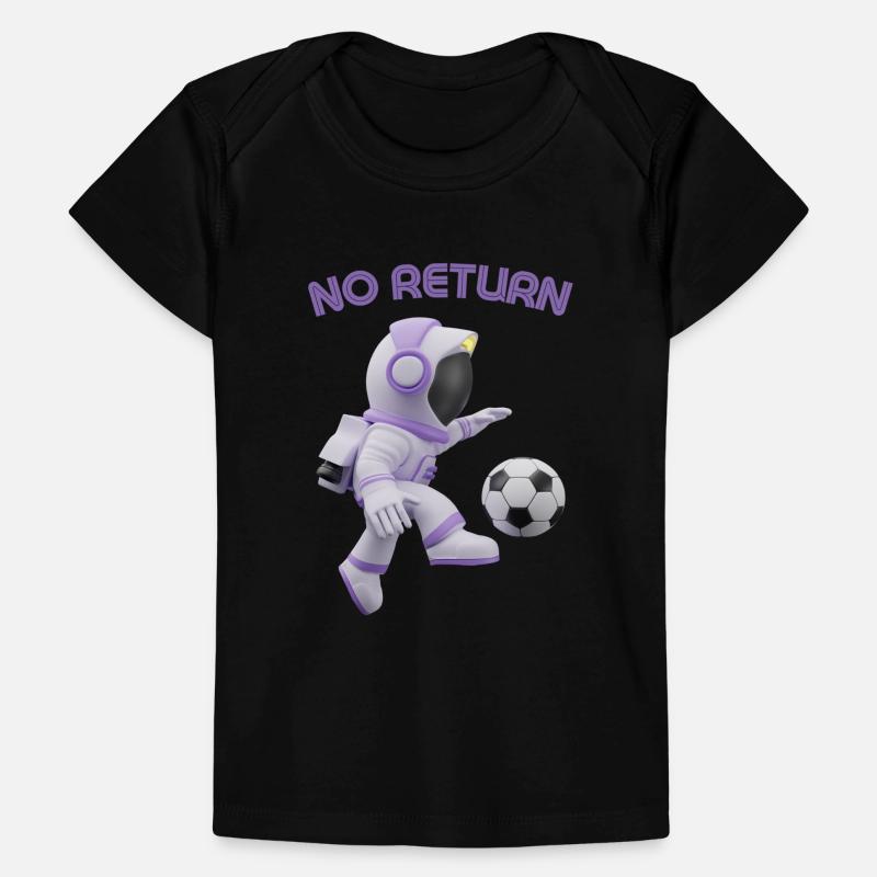 No Return Baby Premium Organic T-Shirt