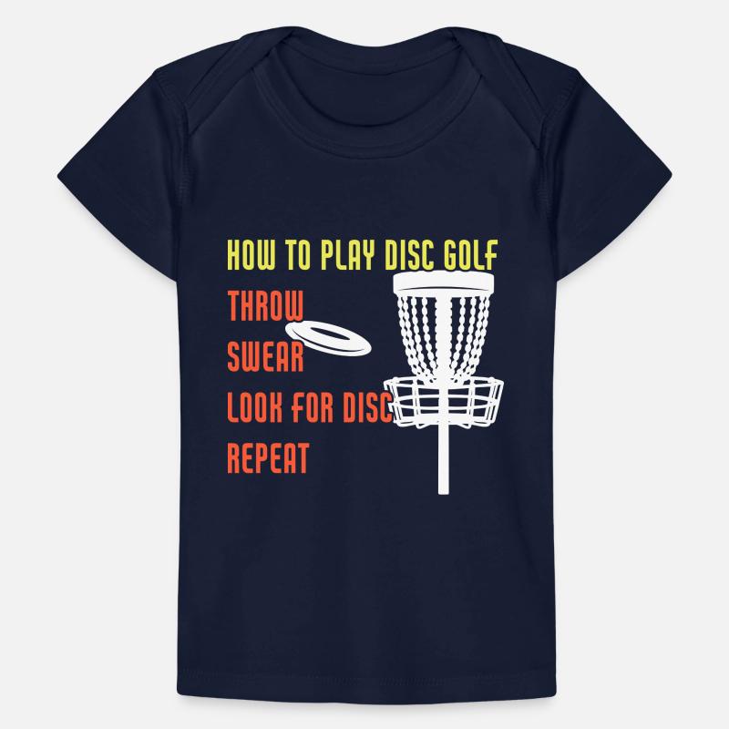 Comment jouer Disc Golf Funny Disc Golf Player T-shirt Premium bébé bio