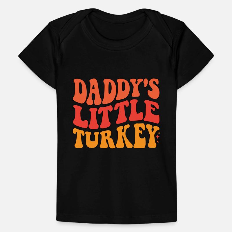 Daddy's Little Turkey Baby Premium Organic T-Shirt