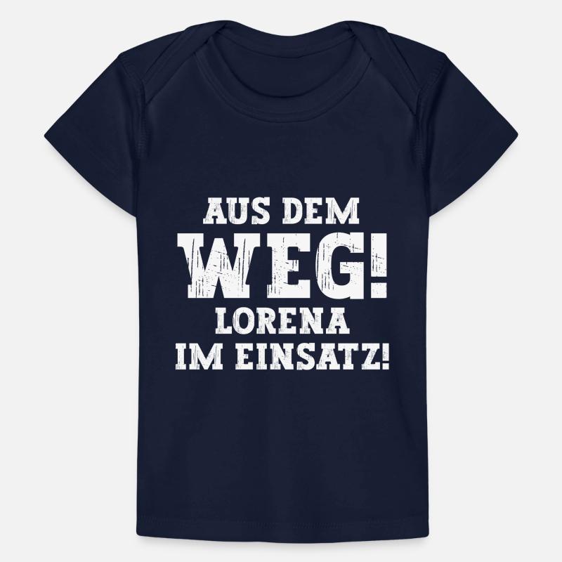 Lorena Lustiger Spruch Vorname Name Lorena Baby Premium Organic T-Shirt