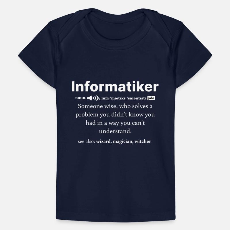 IT Informatik Informatiker Computerarbeit Geschenk Baby Premium Organic T-Shirt