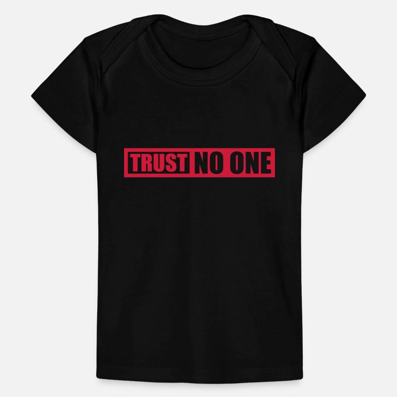 trust no one Zitat Baby Premium Organic T-Shirt