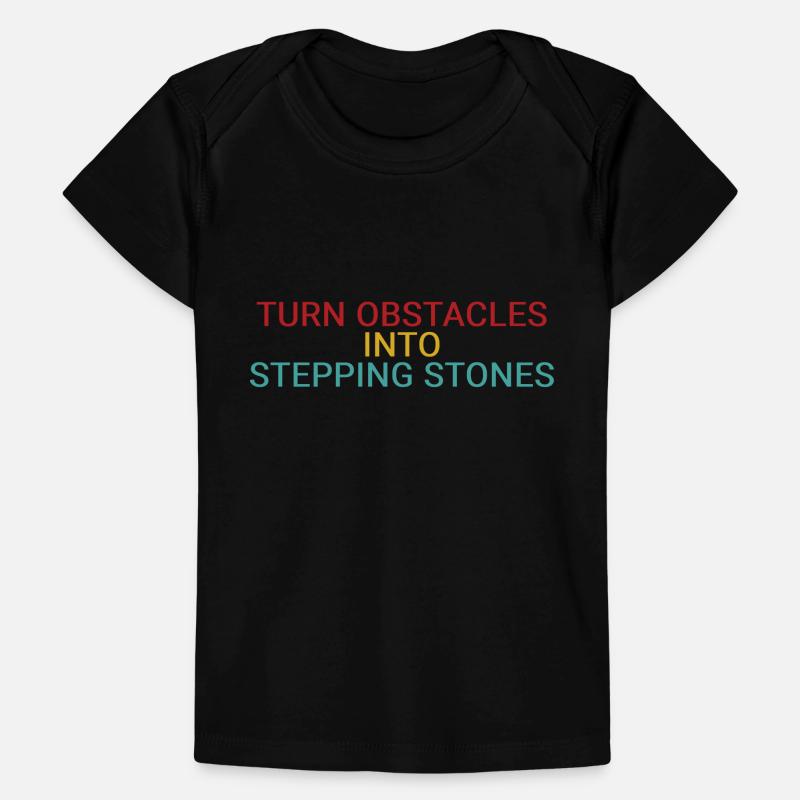 Transformez les obstacles en tremplins T-shirt Premium bébé bio