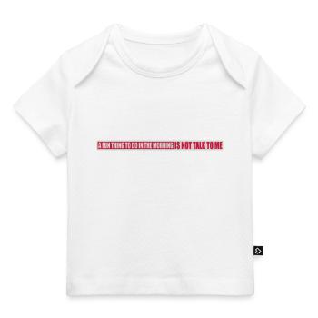 not talk to me - Baby Premium Organic T-shirt - dark navy - Front