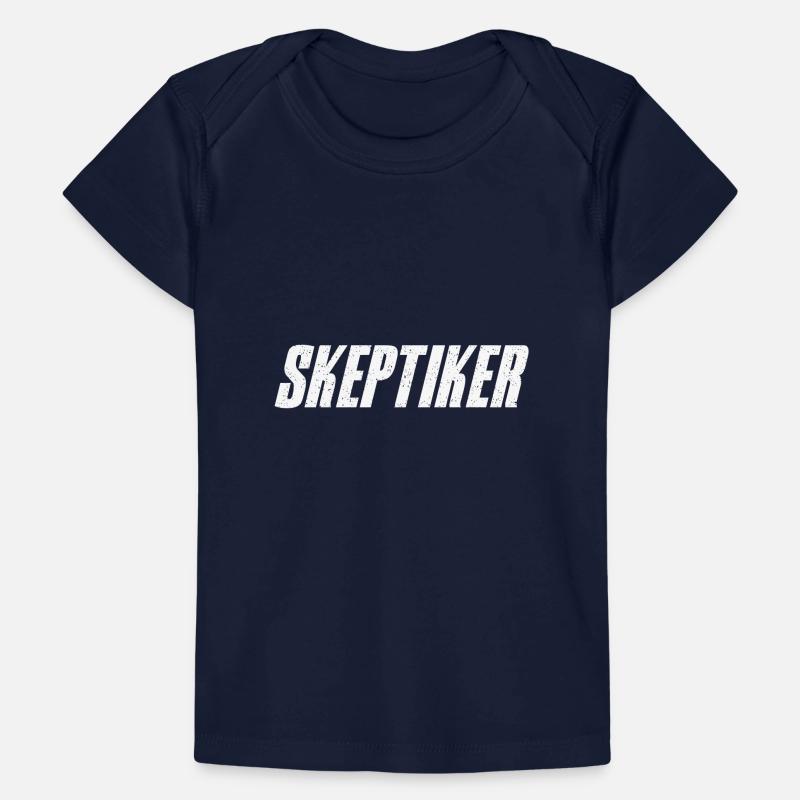 Skeptiker Statement Design Geschenkidee Baby Premium Organic T-Shirt