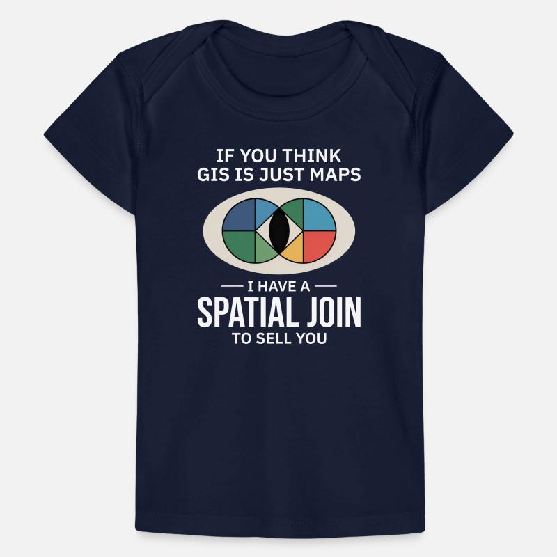 GIS Spatial Join Map Data Analysis Baby Premium Organic T-shirt
