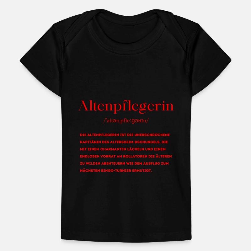Altenpflegerin Definition Baby Premium Organic T-Shirt