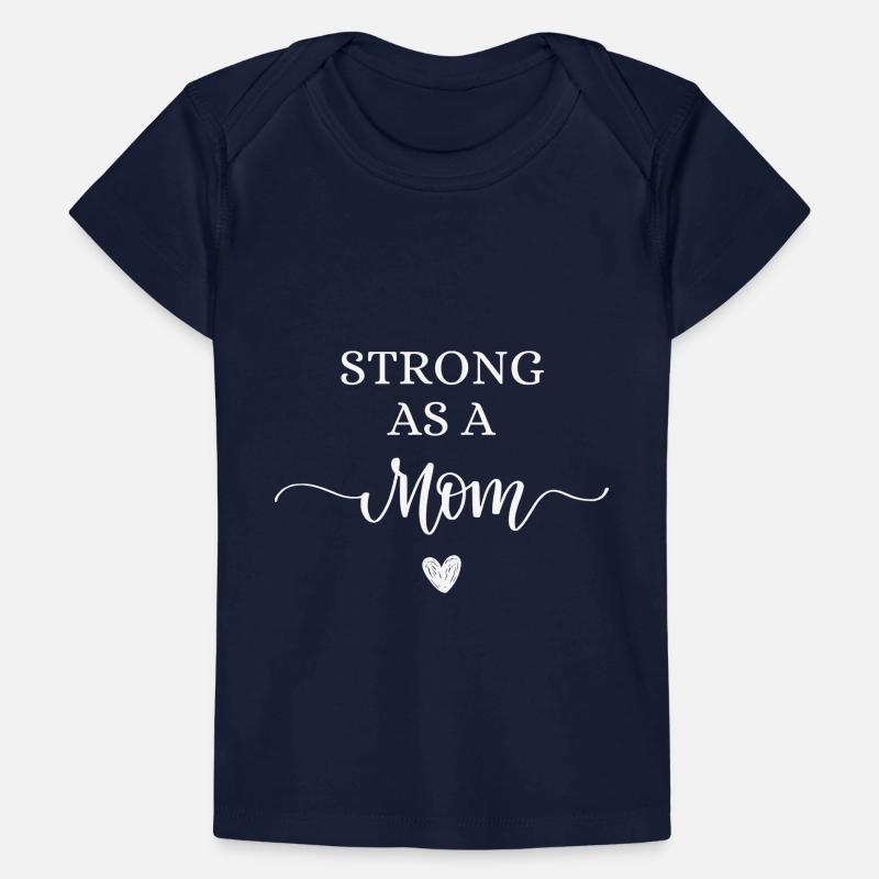 Stark als Mutter Baby Premium Organic T-Shirt